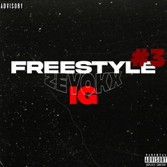 Zeyokx - Freestyle IG (#3)
