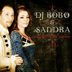 DJ BoBo & Sandra - Secrets Of Love ( MAMAS JTB ) - Req - Mr.JUN