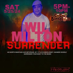 Wil Milton LIVE @ Surrender-Coco Bongo Long Island 5.25.24