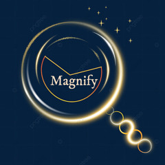 Magnify (Ft. Liz Stroh)