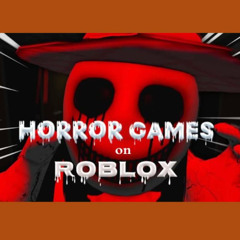 Top^^~ 15 Best Horror Games on Roblox That Will Terrify You in 2025