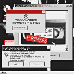 Tokky Horror - Hammer 2 The Face [Teotek Remix]
