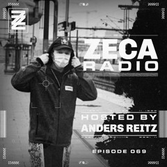 Zeca Radio 069 - Anders Reitz