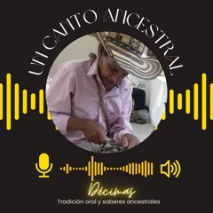 Podcast - Un Canto Ancestral