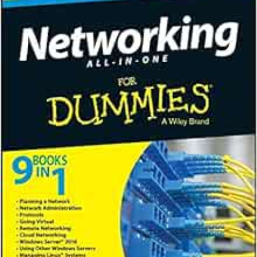 Stream ACCESS EBOOK 📋 Networking AllinOne For Dummies by Doug Lowe