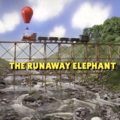 The Runaway Elephant (Opening Theme)