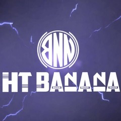 HT BANANA