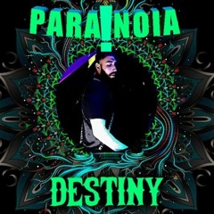 Destiny - Paranoia Set 2k21