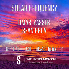 Solar Frequency LIVE_Sean Gruv_Saturo Sounds_NOV 2022