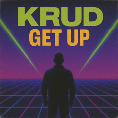 KRUD - GET UP