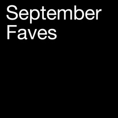 Mostra's September Faves 🖤