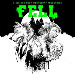 FELL - Ein Grusel-Hörspiel von Dennis T. Kessler & Carlos Ebelhäuser