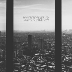 Weeknds