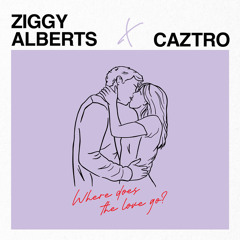 Where Does The Love Go? feat. Caztro