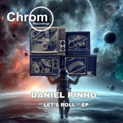 PREMIERE : Daniel Pinho (US) & AYUG - Sahaya (Extended Mix) [Chrom Recordings]