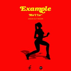 EXAMPLE (SKRR BENG) - Motto (Sneak Out Riddim) Prod. by Swick B ' 2021 Dancehall Soca '