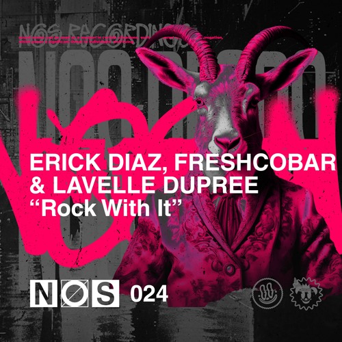 Erick Diaz, Freshcobar & Lavelle Dupree - Rock With It [NOS Recordings] [MI4L.com]