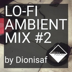 LO-FI AMBIENT MIX #2 by Dionisaf | Pioneer record player & Sony Walkman cassette player