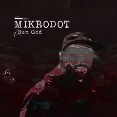 Mikrodot - Sun God [DUPLOC BLXCK TXPES 4.0] // C2