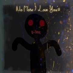 No More I Love You's (Cover)