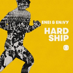 Enei & En:vy - Hard Ship