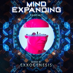 Mind-Expanding Podcast - 001