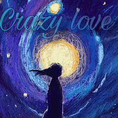 CRAZY LOVE // JkixD