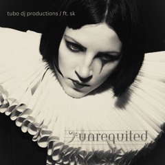 Sk  Unrequited