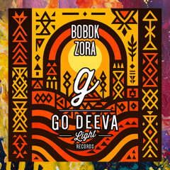 PREMIERE: BobDk — Zora [Go Deeva Light Records]