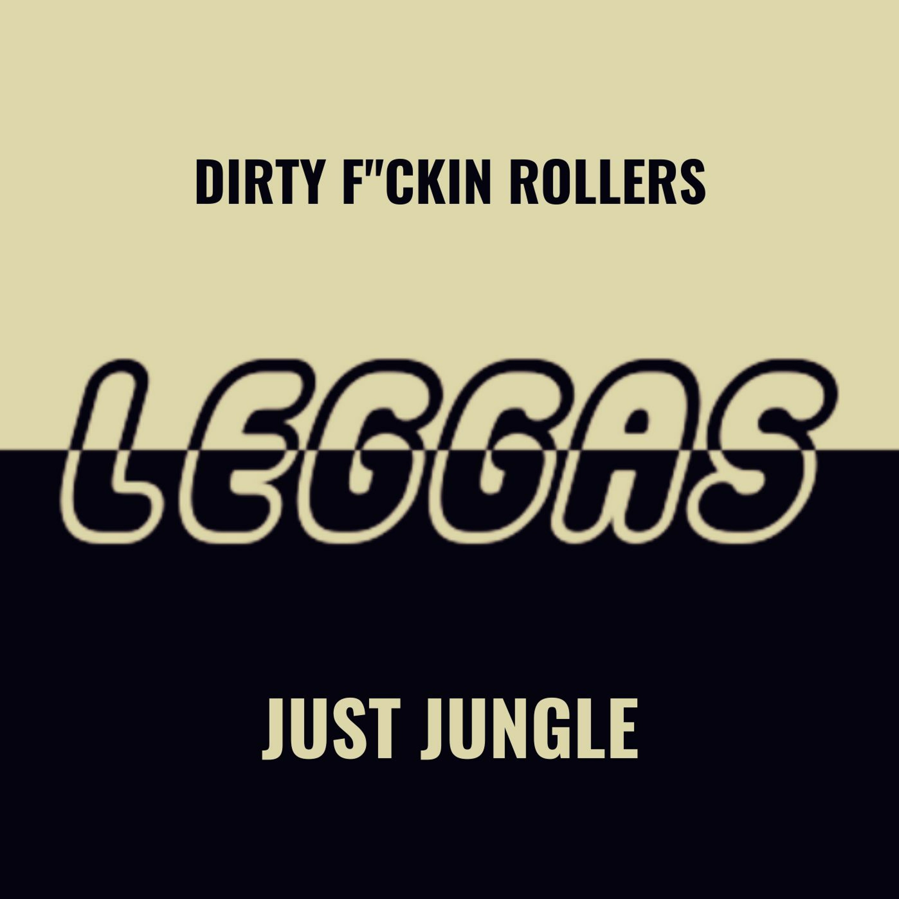 Just Jungle - Leggas Vol 3 episode artwork