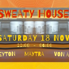 2023-11-18 Live At Sweaty House (Maytra, Von Abseits, Gabs Leyton)