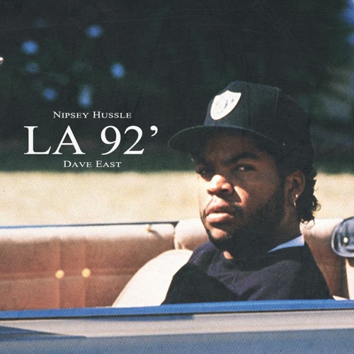 Dave East & Nipsey Hussle - LA 92' (Audio)