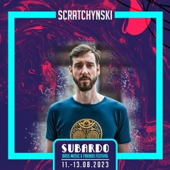 Scratchynski - Subardo Festival 2023 - Preview Mix
