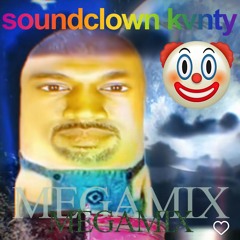 soundclown kvnty MEGAMIX