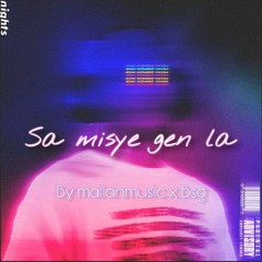 Sa misye gen la ( official ) remake by Mallanmusic x Bsj