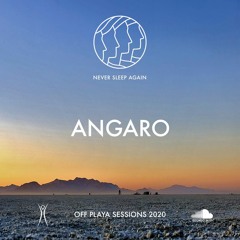 Angaro | Off Playa Sessions 2020