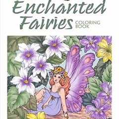@) Adult Coloring Enchanted Fairies Coloring Book, Creative Haven Coloring Books  @E-reader)