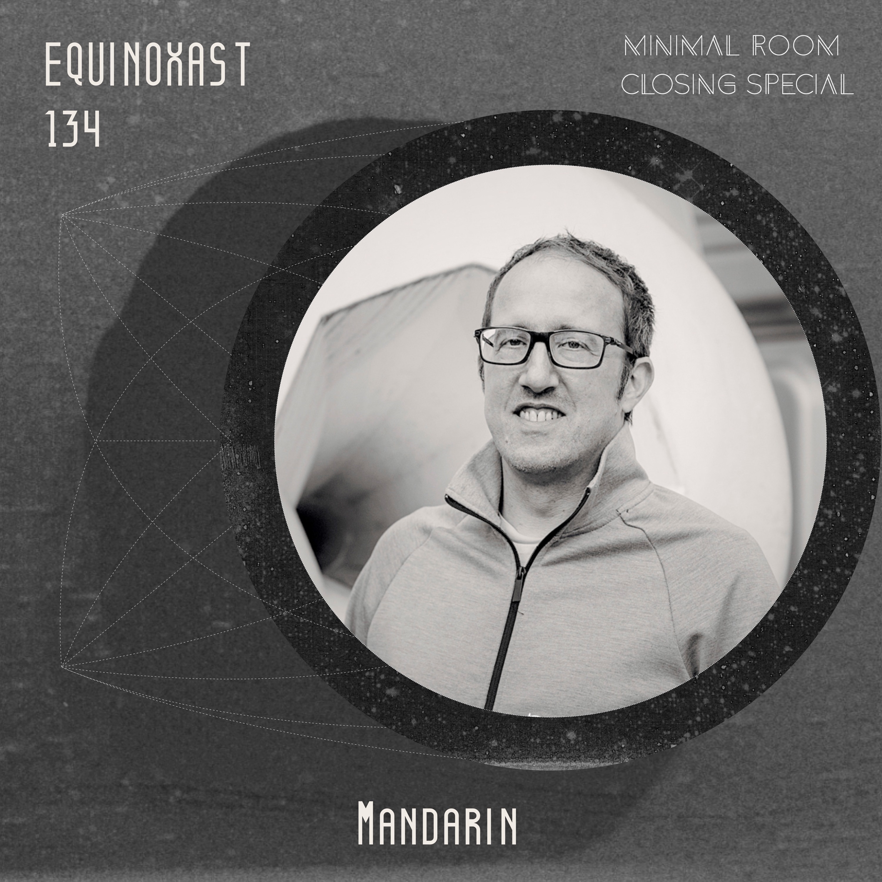 EQUINOXAST #134 Minimal Room Series Closing Episode By Mandarin (FRA🇫🇷) episode artwork