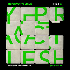 Hyperactive Leslie - Soli [Airfono Records]