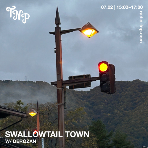 Swallowtail Town w/ Derozan