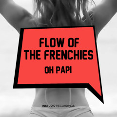 Flowfly - Oh Papi (Original Mix)