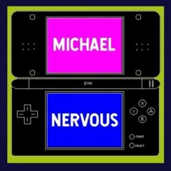 michael nervous playlist