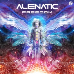 Alienatic - Freedom ...NOW OUT!!