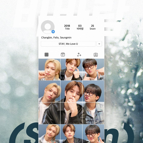창빈(Changbin), 필릭스(Felix), 승민(Seungmin) "비바람(Snain)"