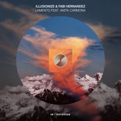 Illusionize & Fabi Hernandez - Lamento