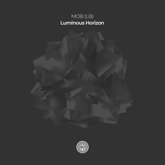 MOB (LB) - Mystic Resonance (Original Mix)