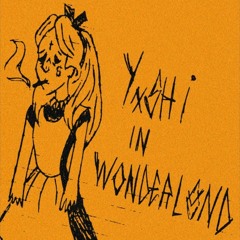 staryxshi - YXSHI IN WONDERLAND