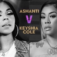 Keyshia & Ashanti Versuz Mashup