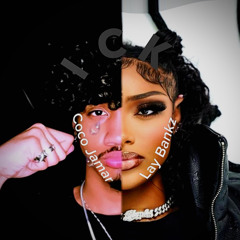 ICK-Lay Banks & Coco Jamar