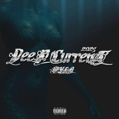 DEEP CURRENT